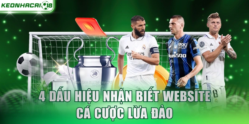 4 dấu hiệu nhận biết website cá cược lừa đảo
